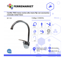 CANILLA 7002 MESA COCINA ALTO MONOCOMANDO MOVIL CON ACCESORIOS METAL VANN