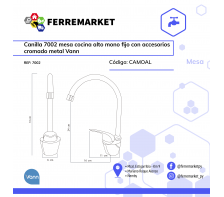 CANILLA 7002 MESA COCINA ALTO MONOCOMANDO MOVIL CON ACCESORIOS METAL VANN