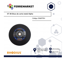 ST 36 DISCO DE CORTE METAL RHODIUS ALPHA