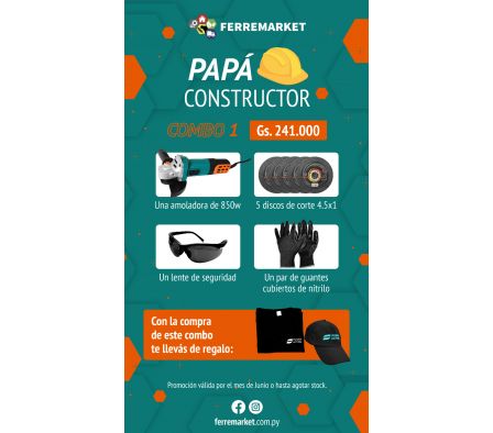 COMBO PAPÁ CONSTRUCTOR 1